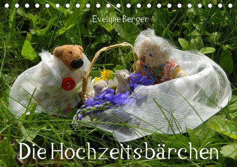 Evelyne Berger: Berger, E: Hochzeitsbärchen (Tischkalender 2021 DIN A5 quer), Kalender
