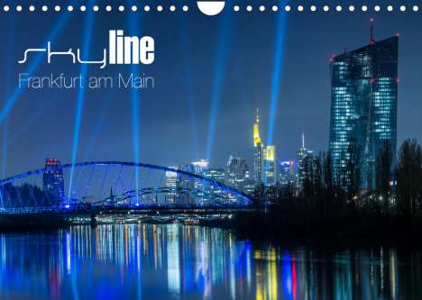 Ronald Wissler: Wissler, R: Skyline Frankfurt am Main (Wandkalender 2022 DIN, Kalender