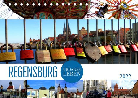 Renate Bleicher: Bleicher, R: REGENSBURG - urbanes Leben (Tischkalender 2022, Kalender