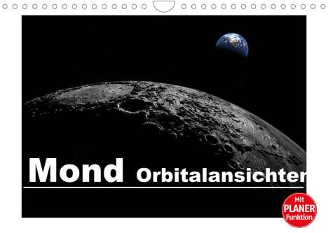 Linda Schilling: Schilling, L: Mond Orbitalansichten (Wandkalender 2022 DIN A, Kalender