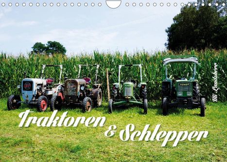 Uli Landsherr: Landsherr, U: Traktoren und Schlepper (Wandkalender 2022 DIN, Kalender
