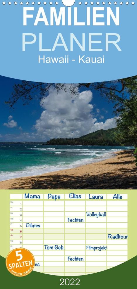 Rolf-Dieter Hitzbleck: Hitzbleck, R: Hawaii - Kauai - Familienplaner hoch (Wandkale, Kalender