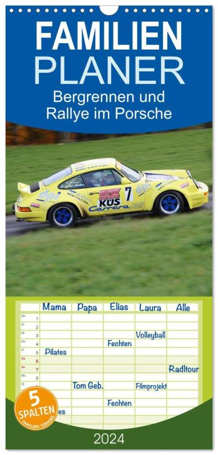 Andreas von Sannowitz: Familienplaner 2024 - Bergrennen und Rallye im Porsche mit 5 Spalten (Wandkalender, 21 x 45 cm) CALVENDO, Kalender