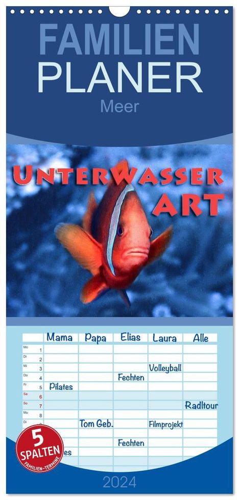 Dieter Gödecke: Familienplaner 2024 - Unterwasserart mit 5 Spalten (Wandkalender, 21 x 45 cm) CALVENDO, Kalender