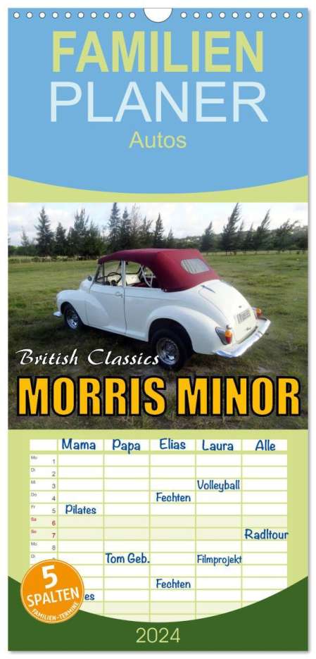 Henning von Löwis of Menar: Familienplaner 2024 - British Classics - Morris Minor mit 5 Spalten (Wandkalender, 21 x 45 cm) CALVENDO, Kalender