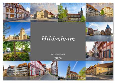 Dirk Meutzner: Hildesheim Impressionen (Wandkalender 2024 DIN A3 quer), CALVENDO Monatskalender, Kalender