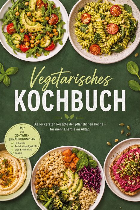 Vegetarisches Kochbuch. Salate, Pasta und Gemüsegerichte auf grüner Oberfläche. Runder Sticker mit 30-Tage-Ernährungsplan.