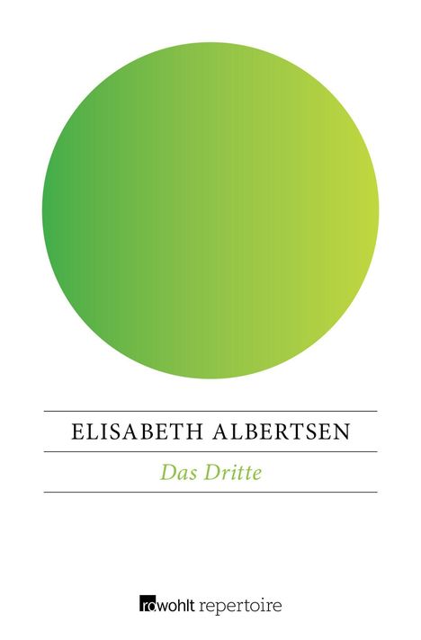 Elisabeth Albertsen: Das Dritte, Buch