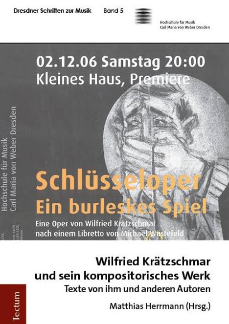 Wilfried Krätzschmar und sein kompositorisches Werk, Buch