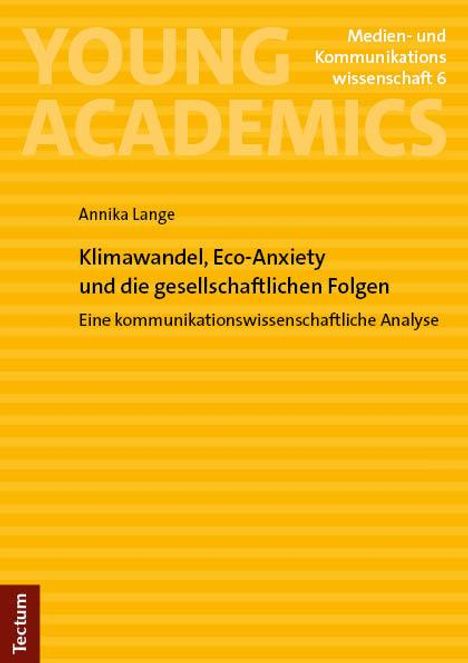 Annika Lange: Klimawandel, Eco-Anxiety und die gesellschaftlichen Folgen, Buch