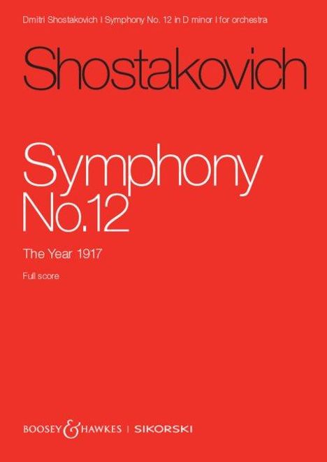 Dmitri Schostakowitsch: Sinfonie Nr. 12, Buch