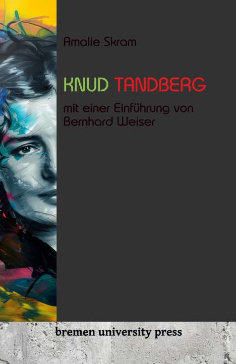 Amalie Skram: Knud Tandberg, Buch