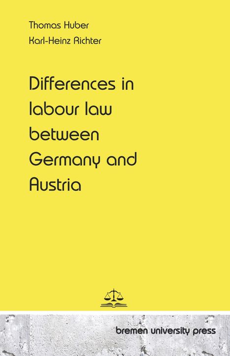Thomas Huber: Differences in labour law between Germany and Austria, Buch