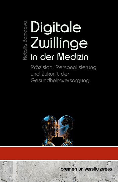 Natalia Barnaova: Digitale Zwillinge in der Medizin, Buch