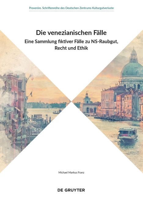 Michael Markus Franz: Die venezianischen Fälle, Buch