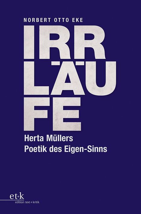 Norbert Otto Eke: Irrläufe, Buch