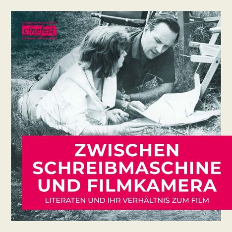 "Zwischen Schreibmaschine und Filmkamera. Literaten und ihr Verhältnis zum Film." Ein Mann und eine Frau lesen im Gras.