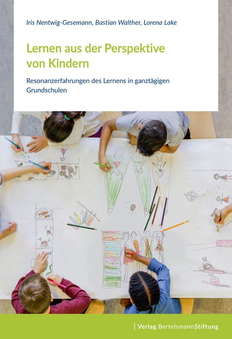 Iris Nentwig-Gesemann: Lernen aus der Perspektive von Kindern, Buch