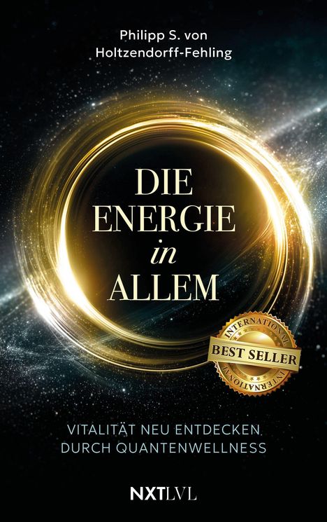 "Die Energie in Allem" von Philipp S. von Holtzendorff-Fehling. Goldener Kreis auf schwarzem Hintergrund, Besteller-Siegel.