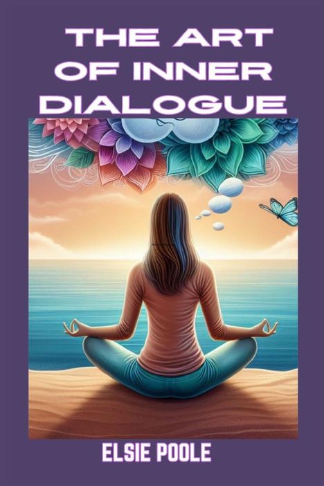 Elsie Poole: The Art Of Inner Dialogue, Buch