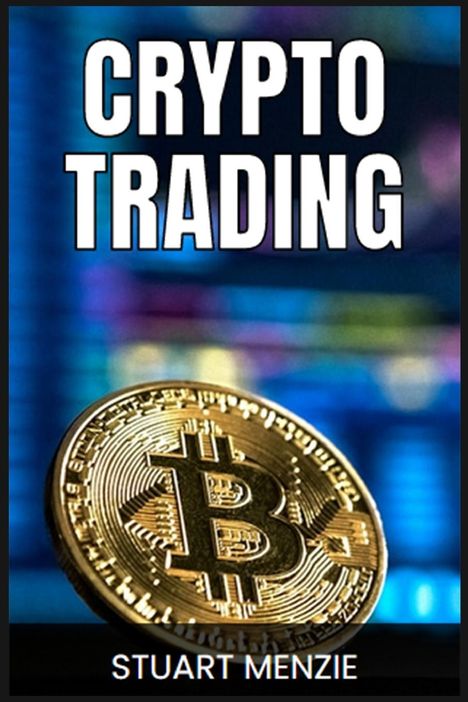 Stuart Menzie: Crypto Trading, Buch