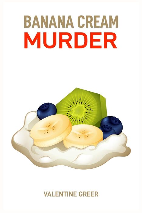 Valentine Greer: Banana Cream Murder, Buch