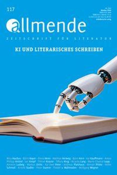 Oben steht "allmende" und "ZEITSCHRIFT FÜR LITERATUR." Darunter "KI UND LITERARISCHES SCHREIBEN." Ein Roboterarm hält ein Buch.