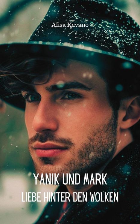 Alisa Kevano: Yanik und Mark, Buch