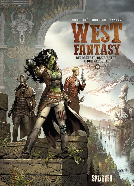 Sylvain Cordurié: West Fantasy. Band 3, Buch