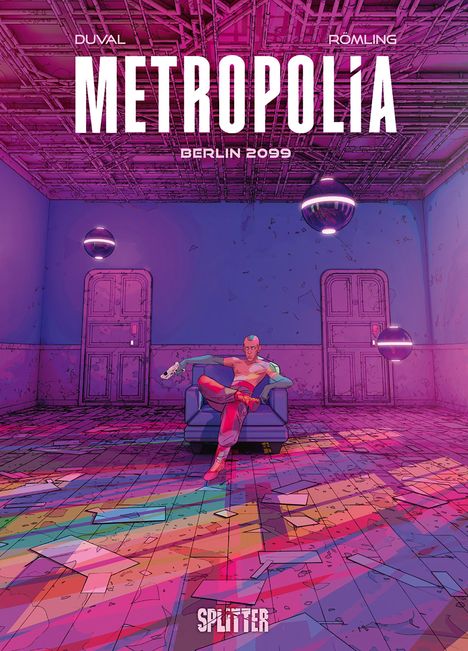 Fred Duval: Metropolia. Band 1, Buch