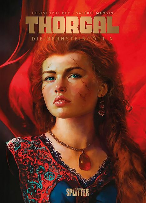 Oben Text: "CHRISTOPHE BEC · VALÉRIE MANGIN", darunter "THORGAL" und "DIE BERNSTEINGÖTTIN". Eine rothaarige Frau mit Kette.