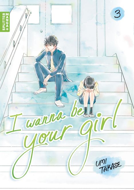 Titel: "I wanna be your girl". Oben rechts die Zahl "3". Illustration von zwei Personen auf Treppe sitzend.