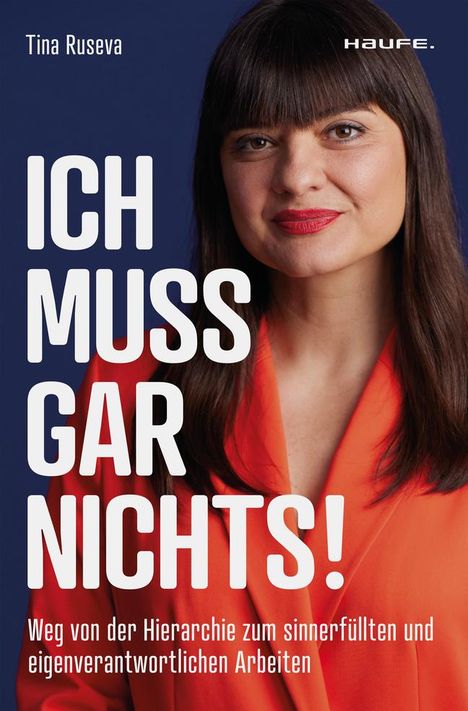 Tina Ruseva: Ich muss gar nichts!, Buch