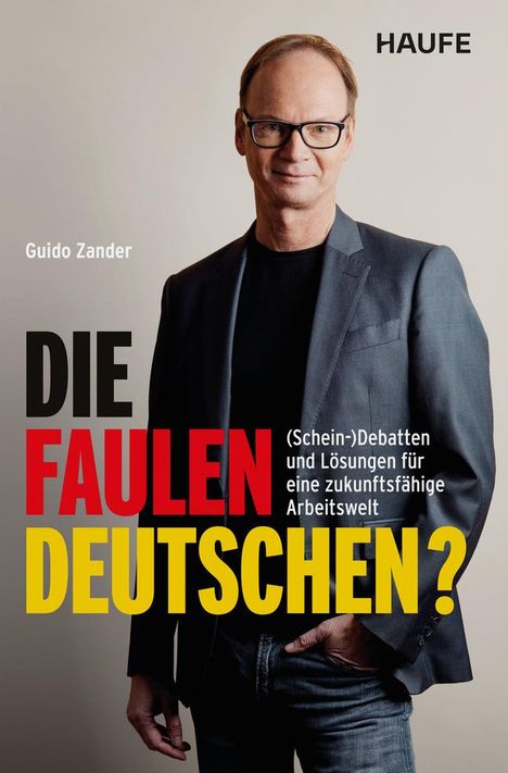Guido Zander: Die faulen Deutschen?, Buch