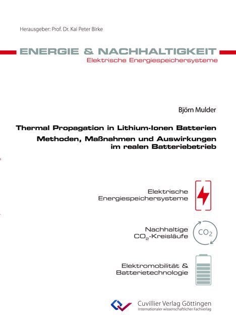 Titel: "Thermal Propagation in Lithium-Ionen Batterien"; Autor: Björn Mulder; Symbole: Blitz, CO₂-Kreis, Batterie.