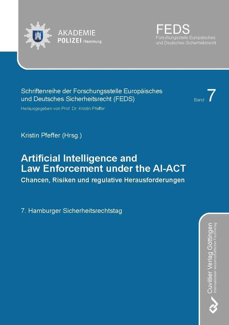 Artificial Intelligence And Law Enforcement Under The Ai-Act, Buch