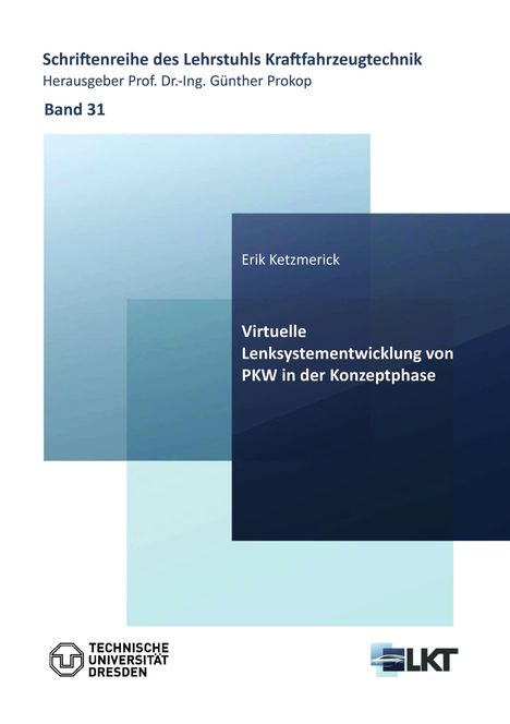 Erik Ketzmerick: Virtuelle Lenksystementwicklung von PKW in der Konzeptphase, Buch