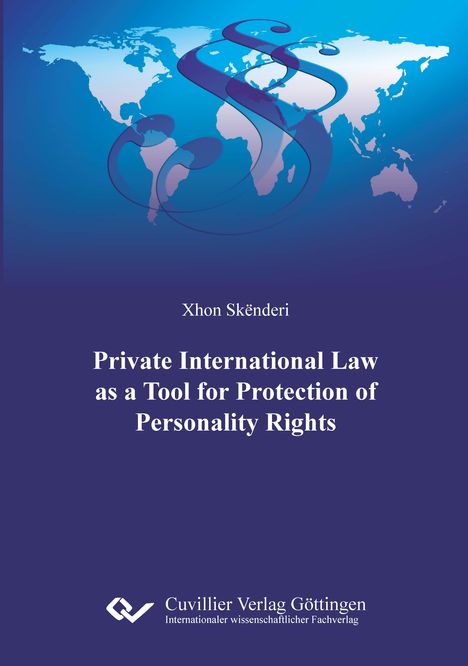 Xhon Skënderi: Private International Law As A Tool For Protection Of Personality Rights, Buch