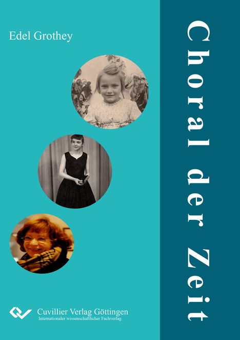 Edelgard Grothey: Choral der Zeit, Buch