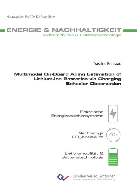 Yassine Bensaad: Multimodal On-Board Aging Estimation of Lithium-Ion Batteries via Charging Behavior Observation, Buch