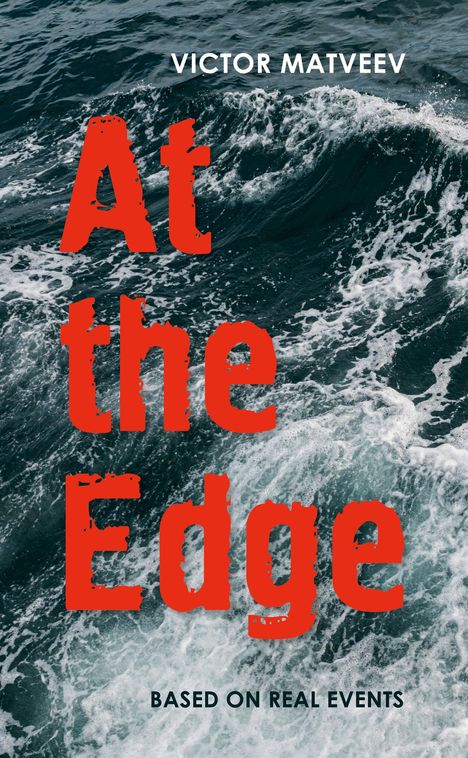 Victor Matveev: At the Edge, Buch