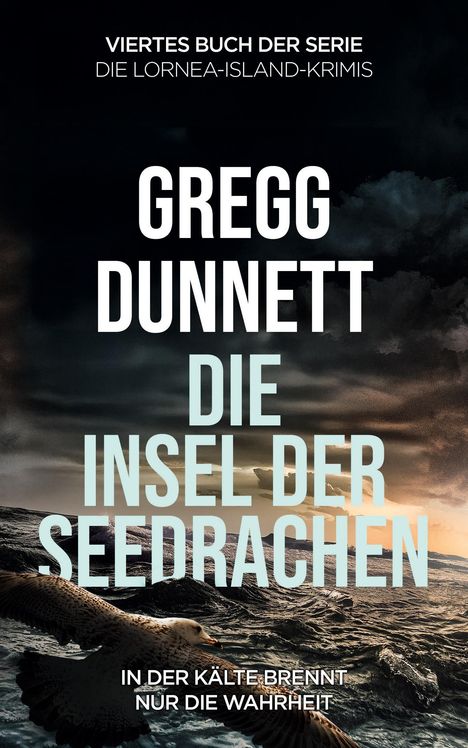 Gregg Dunnett: Die Insel der Seedrachen, Buch