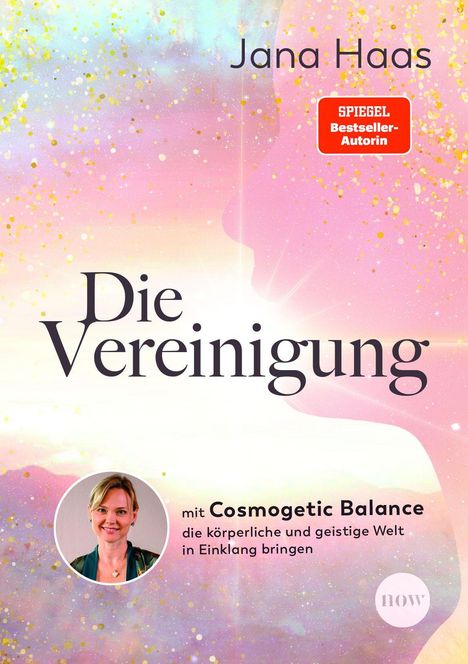 "Jana Haas, Die Vereinigung mit Cosmogenetic Balance." Frau in weißem Kleid vor einem strahlend goldenen Hintergrund.
