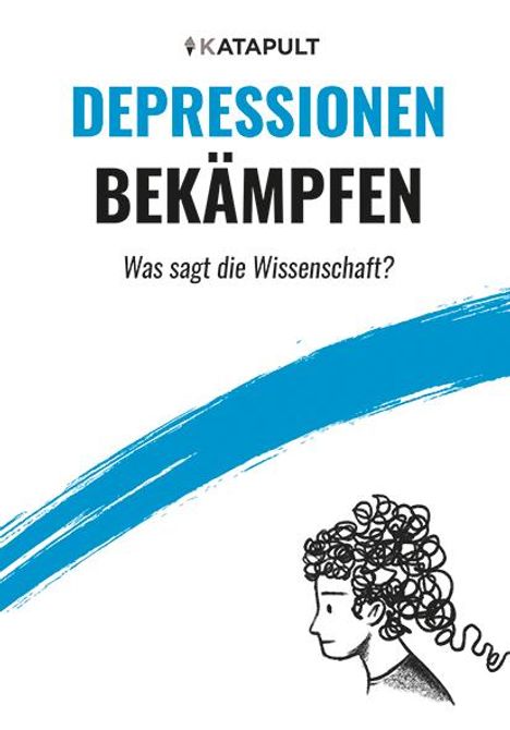 Katapult: Depressionen bekämpfen, Buch
