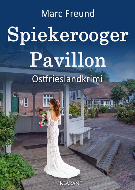 Marc Freund: Spiekerooger Pavillon. Ostfrieslandkrimi, Buch