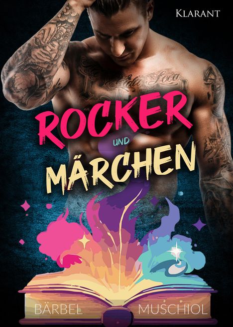 Bärbel Muschiol: Rocker und Märchen. Rockerroman, Buch