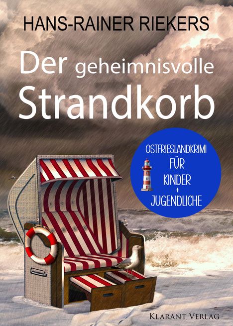 Hans-Rainer Riekers: Der geheimnisvolle Strandkorb. Kinder-Ostfrieslandkrimi zum Miträtseln!, Buch