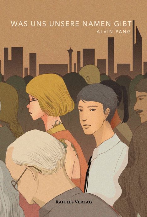 Alvin Pang: Was Uns Unsere Namen Gibt, Buch