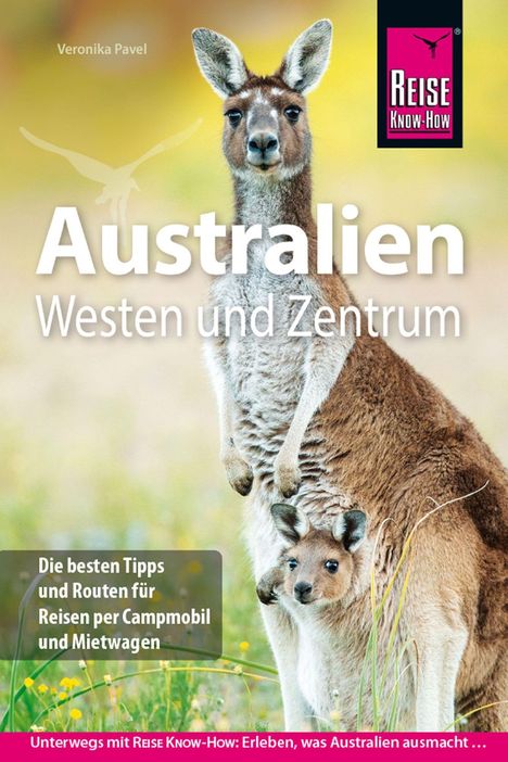 Veronika Albrecht: Reise Know-How Reiseführer Australien - Westen und Zentrum, Buch