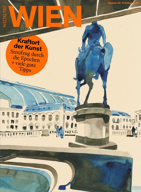 Titel: "Kraftort der Kunst". Untertitel: "Streifzug durch die Epochen + viele gute Tipps". Aquarell eines Reiterdenkmals in Wien.